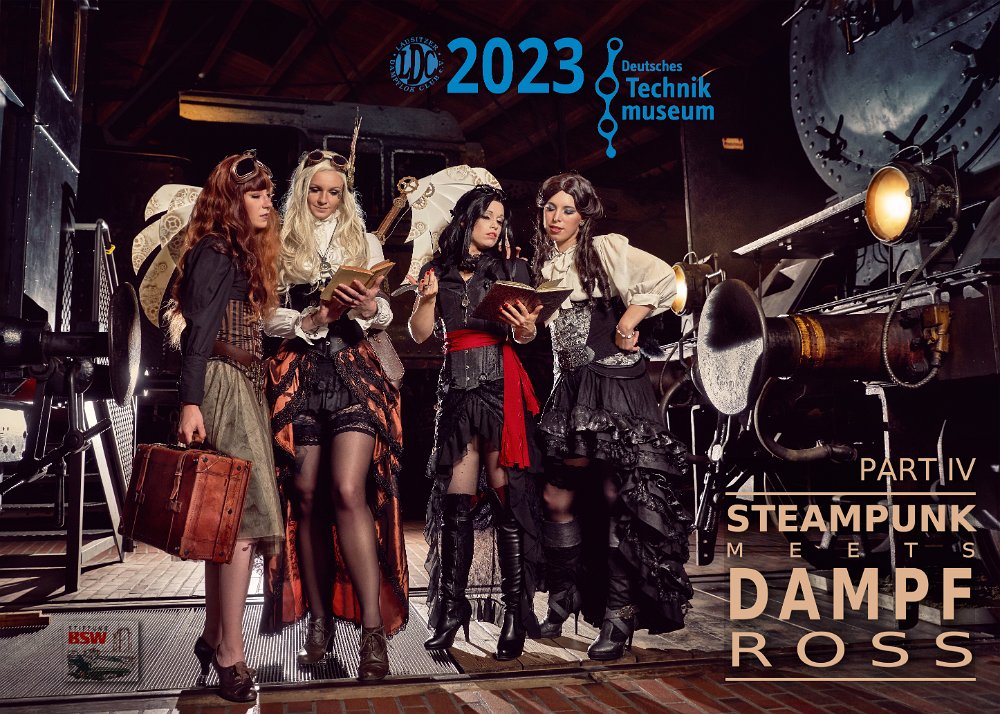 STEAMPUNK MEET DAMPF-ROSS(Part 4 von 4) Kalender 2023