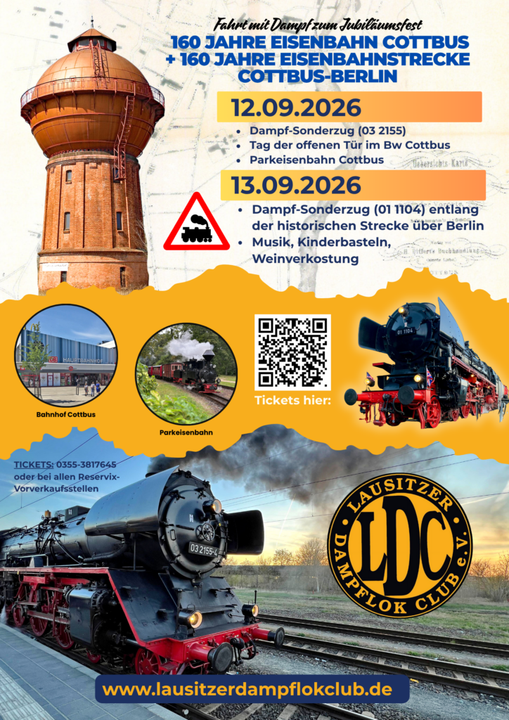 160 Jahre Eisenbahn in Cottbus! NostalgieDampf – Tag der offenen Tür im Bw Cottbus – Parkeisenbahn Cottbus